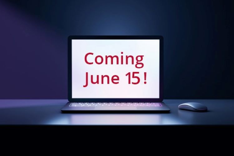 Computer saying "Coming June 15"